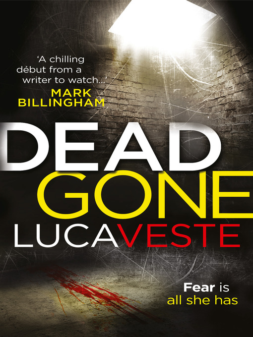 Title details for DEAD GONE by Luca Veste - Wait list
